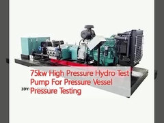 75kw High Pressure Hydro Test Pump For Pressure Vessel Pressure Testing
