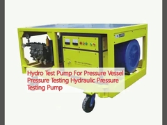 Hydro Test Pump For Pressure Vessel Pressure Testing Hydraulic Pressure Testing Pump
